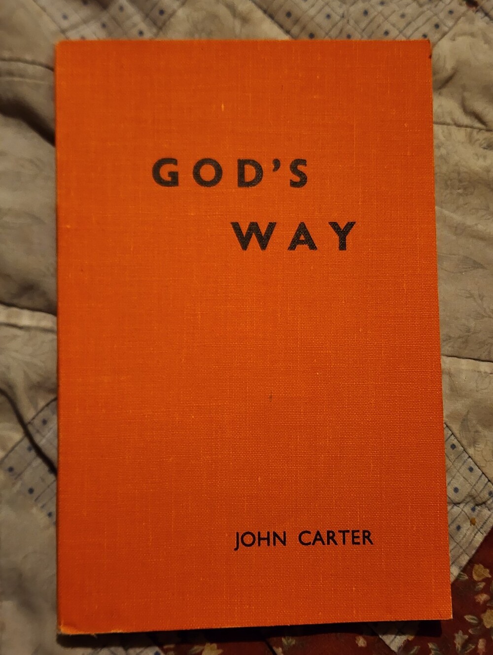 God's Way By John Carter Paperback